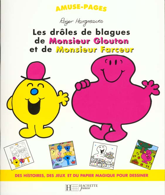 LES DROLES DE BLAGUES DE MONSIEUR GLOUTON ET DE MONSIEUR FARCEUR