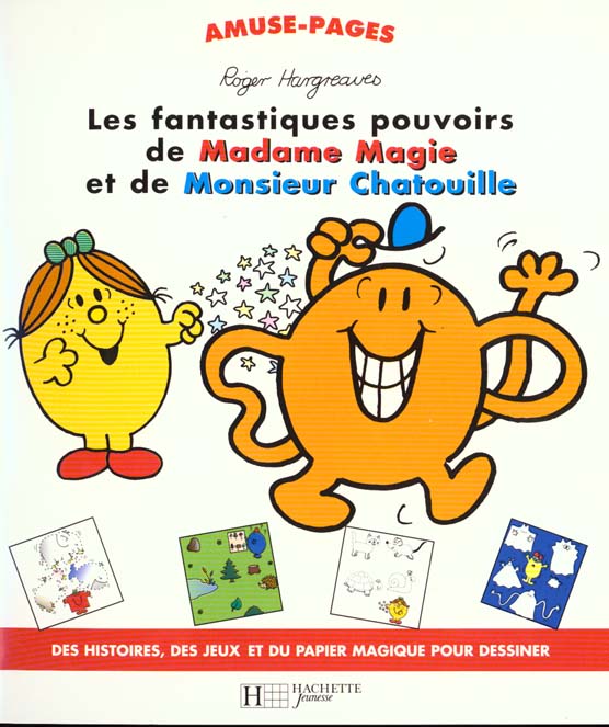LES FANTASTIQUES POUVOIRS DE MADAME MAGIE ET DE MONSIEUR CHATOUILLE