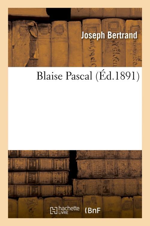 BLAISE PASCAL (ED.1891)