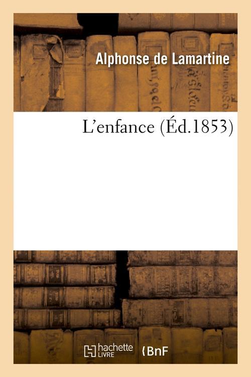 L'ENFANCE (ED.1853)