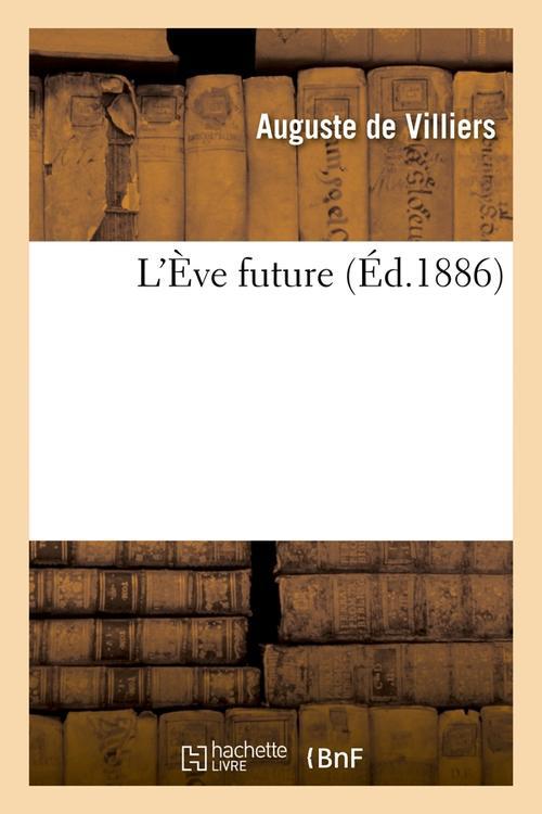 L'EVE FUTURE (ED.1886)