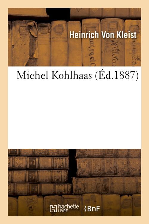 MICHEL KOHLHAAS (ED.1887)