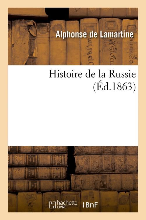 HISTOIRE DE LA RUSSIE (ED.1863)