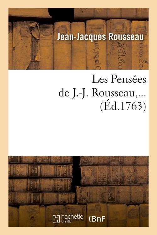 LES PENSEES DE J.-J. ROUSSEAU (ED.1763)