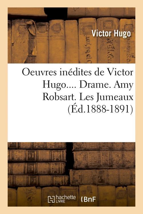 OEUVRES INEDITES DE VICTOR HUGO. TOUTE LA LYRE. TOME II (ED.1888-1891)