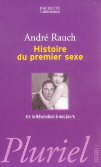 HISTOIRE DU PREMIER SEXE