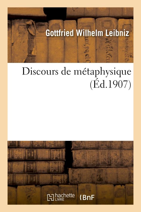 DISCOURS DE METAPHYSIQUE