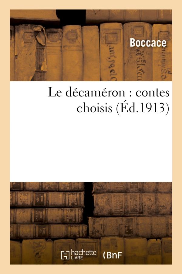 LE DECAMERON : CONTES CHOISIS