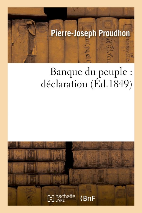 BANQUE DU PEUPLE : DECLARATION