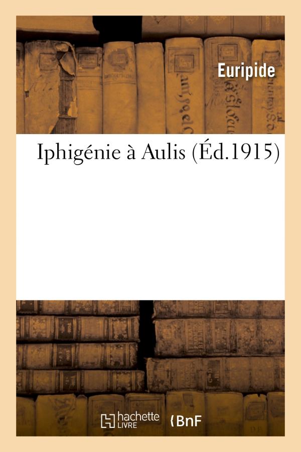 IPHIGENIE A AULIS