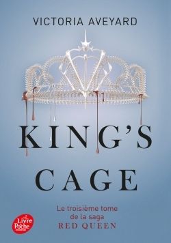 RED QUEEN - TOME 3 - KING'S CAGE