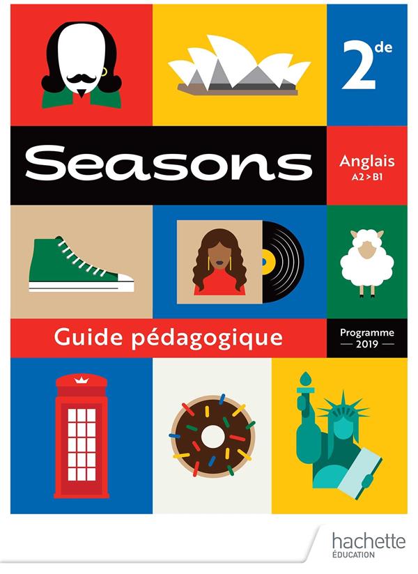 SEASONS 2NDE - LIVRE DU PROFESSEUR - ED. 2019