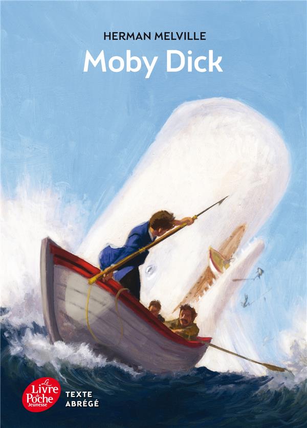 MOBY DICK - TEXTE ABREGE