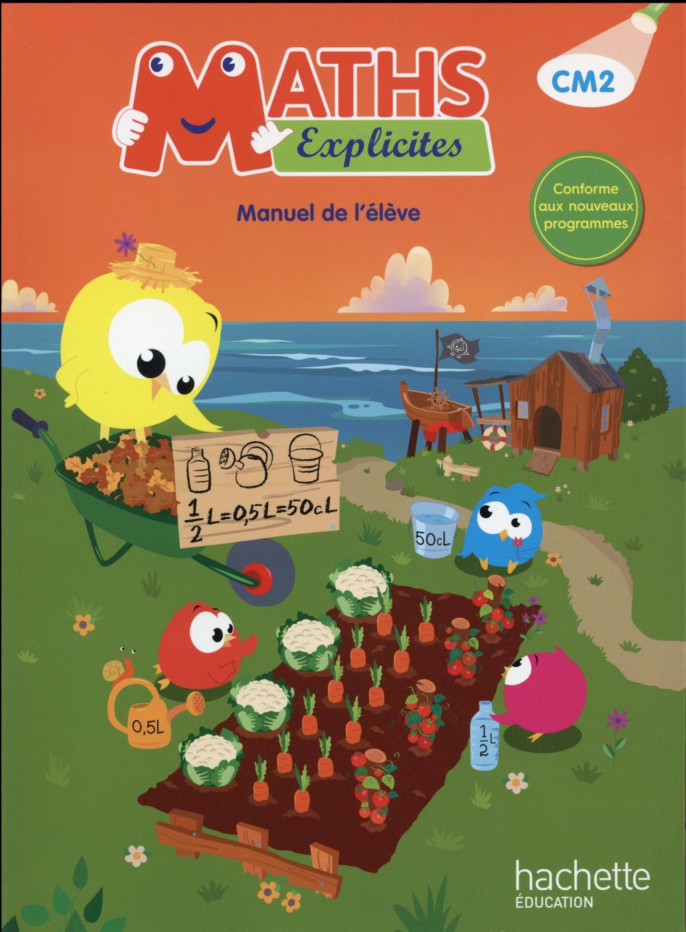 MATHS EXPLICITES CM2 - LIVRE ELEVE - ED. 2016