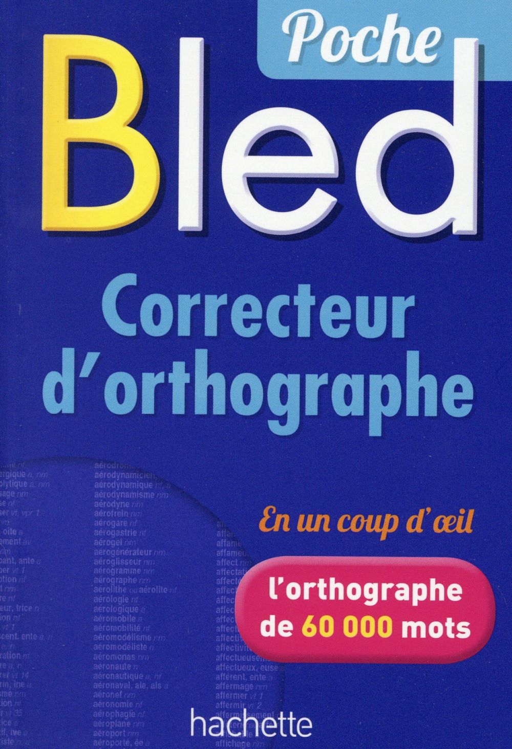 BLED - CORRECTEUR D'ORTHOGRAPHE