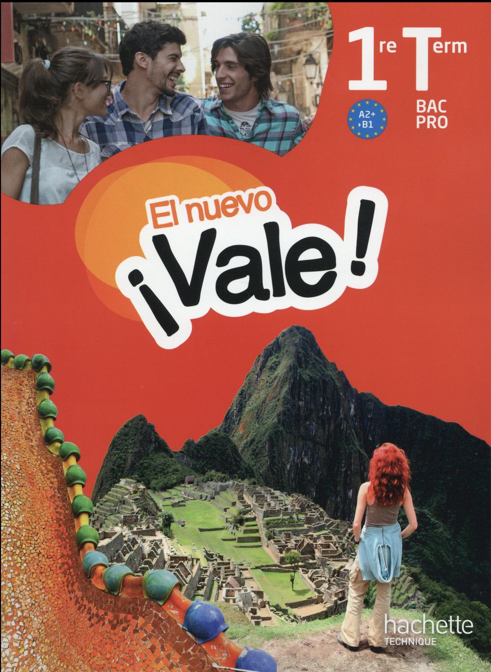 EL NUEVO VALE 1RE TERMINALE BAC PRO - LIVRE ELEVE ED. 2016