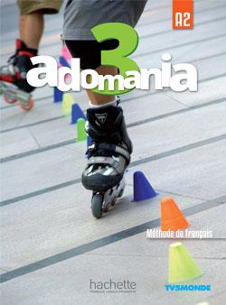 ADOMANIA 3 : LIVRE DE L'ELEVE + DVD-ROM - A2