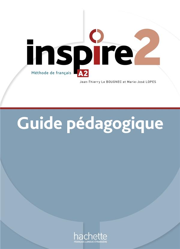 INSPIRE 2 : GUIDE PEDAGOGIQUE + AUDIO (TESTS) TELECHARGEABLE (A2)