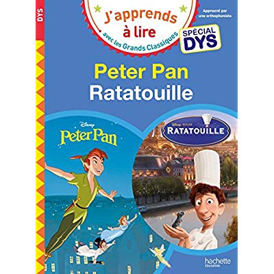 DISNEY - PETER PAN / RATATOUILLE - SPECIAL DYS (DYSLEXIE)