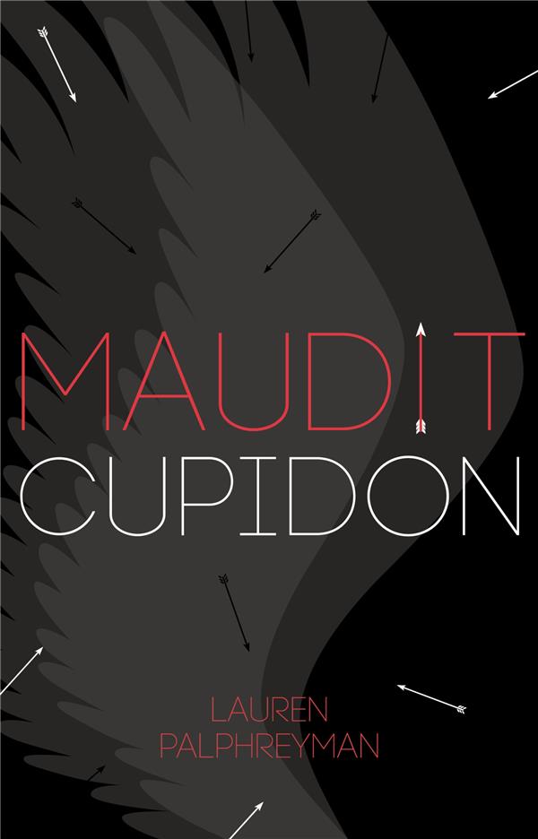 MAUDIT CUPIDON - TOME 1