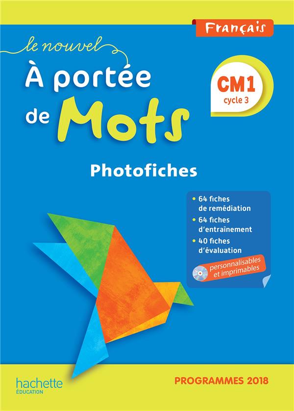 LE NOUVEL A PORTEE DE MOTS CM1 - PHOTOFICHES - EDITION 2019