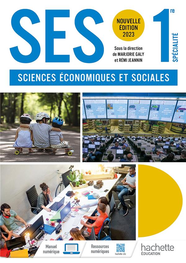 SCIENCES ECONOMIQUES ET SOCIALES 1RE SPECIALITE - LIVRE ELEVE - ED. 2023
