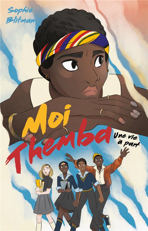 MOI, THEMBA - UNE ADOLESCENCE SOUS L'APARTHEID