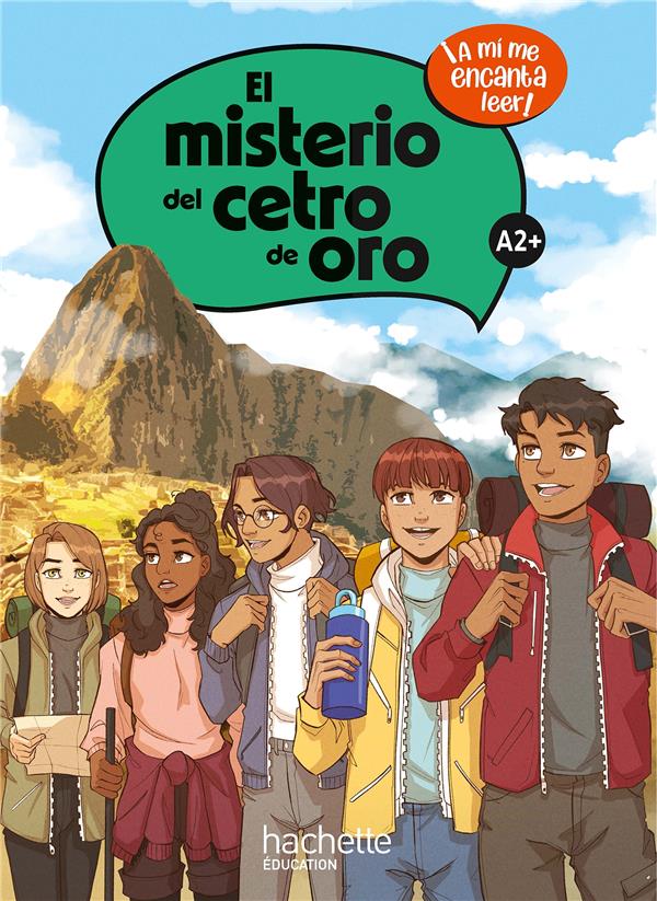 EL MISTERIO DEL CETRO DE ORO CYCLE 4 A2 - LIVRE ELEVE - ED. 2023 - A MI ME ENCANTA LEER