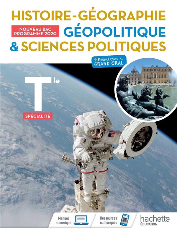 HISTOIRE-GEOGRAPHIE, GEOPOLITIQUE, SCIENCES POLITIQUES TERMINALE SPECIALITE- LIVRE ELEVE - ED. 2020