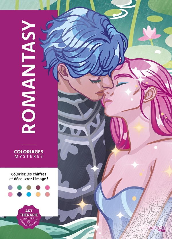 COLORIAGES MYSTERES - ROMANTASY - COLORIE LES CHIFFRES ET DECOUVRE L'IMAGE