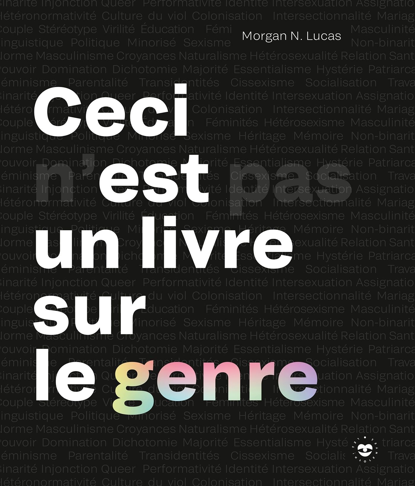 CECI N'EST PAS UN LIVRE SUR LE GENRE