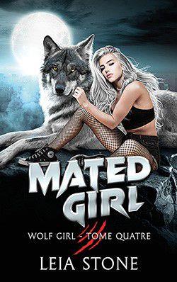 MATED GIRL (WOLF GIRL, TOME 4, EDITION FRANCAISE)