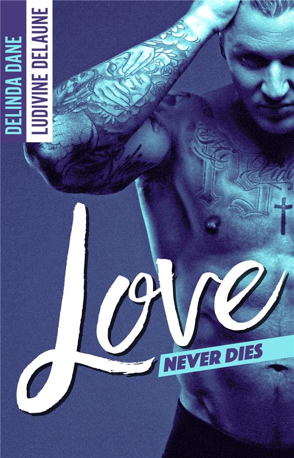 LOVE NEVER DIES