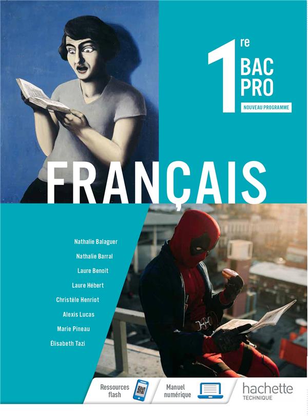 FRANCAIS 1RE BAC PRO - LIVRE ELEVE - ED. 2020