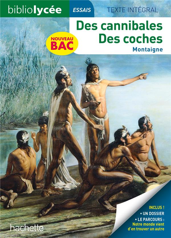 BIBLIOLYCEE DES CANNIBALES / DES COCHES (MONTAIGNE) BAC 2021