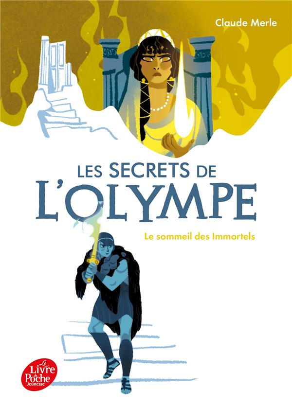 LES SECRETS DE L'OLYMPE - TOME 2 - LE SOMMEIL DES IMMORTELS