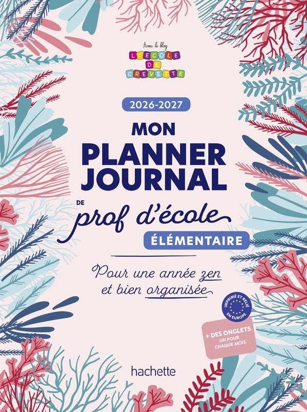 MON PLANNER JOURNAL DE PROF D'ECOLE ELEMENTAIRE - EDITION 2026-2027