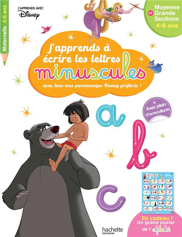 DISNEY - GRANDS CLASSIQUES - J'APPRENDS A ECRIRE LES MINUSCULES PS - MS (3-5 ANS)