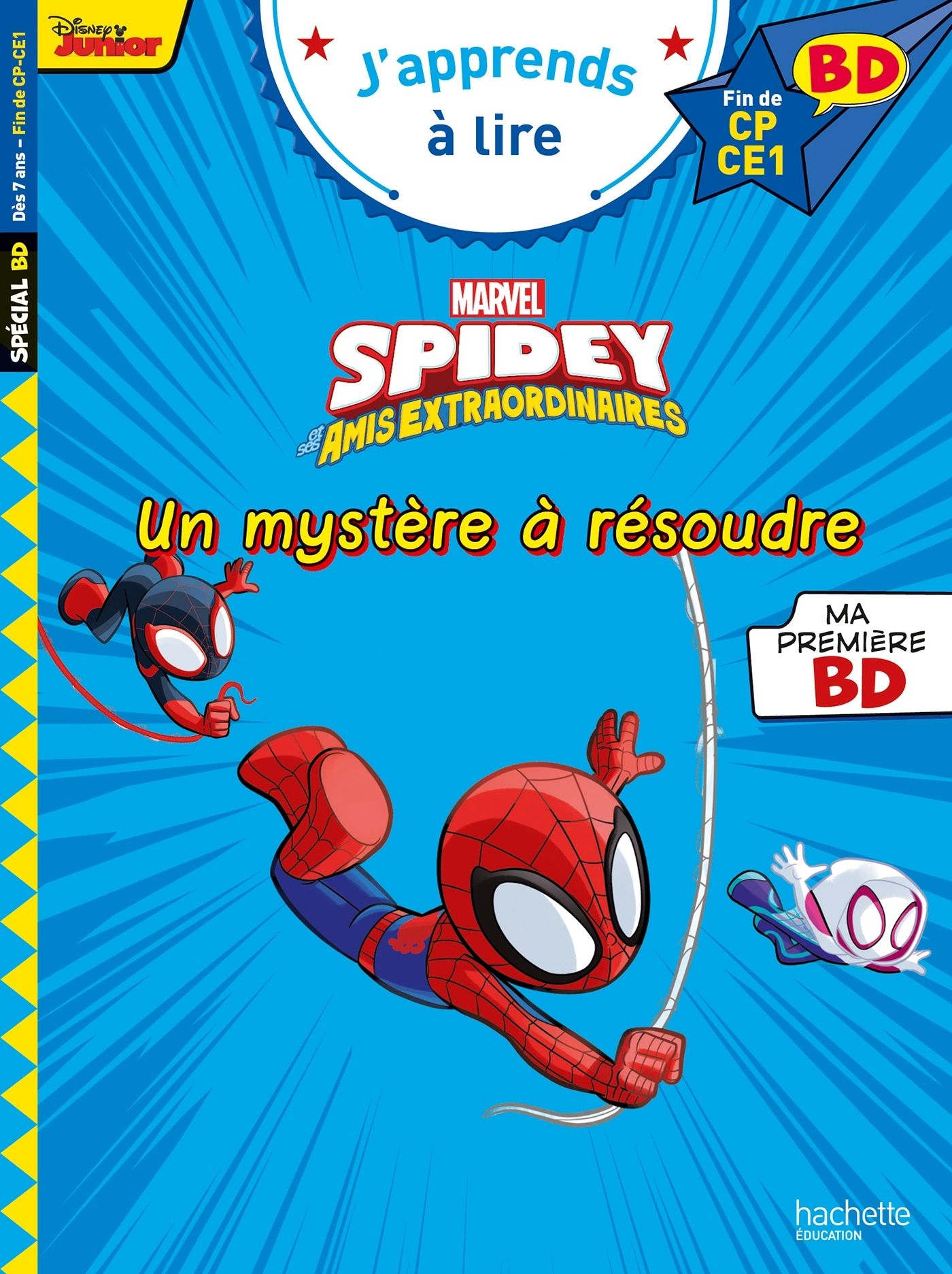 DISNEY  BD  FIN DE CP- CE1 -  SPIDEY ET SES AMIS EXTRAORDINAIRES -  UN MYSTERE A RESOUDRE