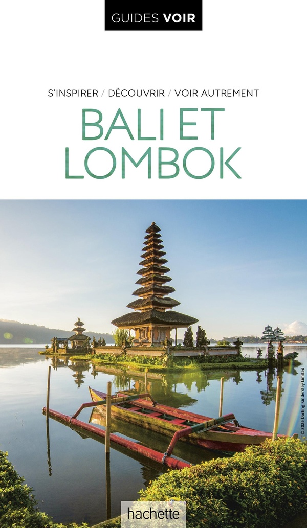 GUIDE VOIR BALI ET LOMBOK
