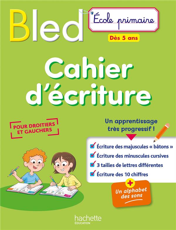 BLED CAHIER D'ECRITURE DES 5 ANS