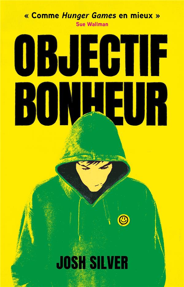 OBJECTIF BONHEUR - TOME 1