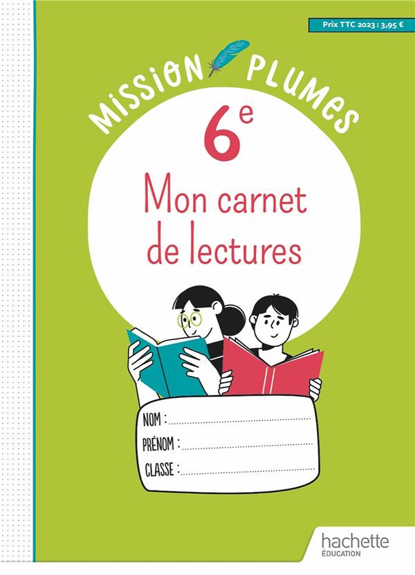 MON CARNET DE LECTURES 6E - CAHIER ELEVE - ED. 2023