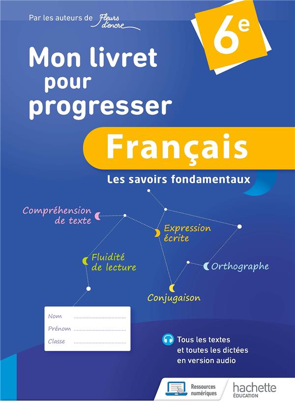 MON LIVRET POUR PROGRESSER FRANCAIS 6E - ED. 2023