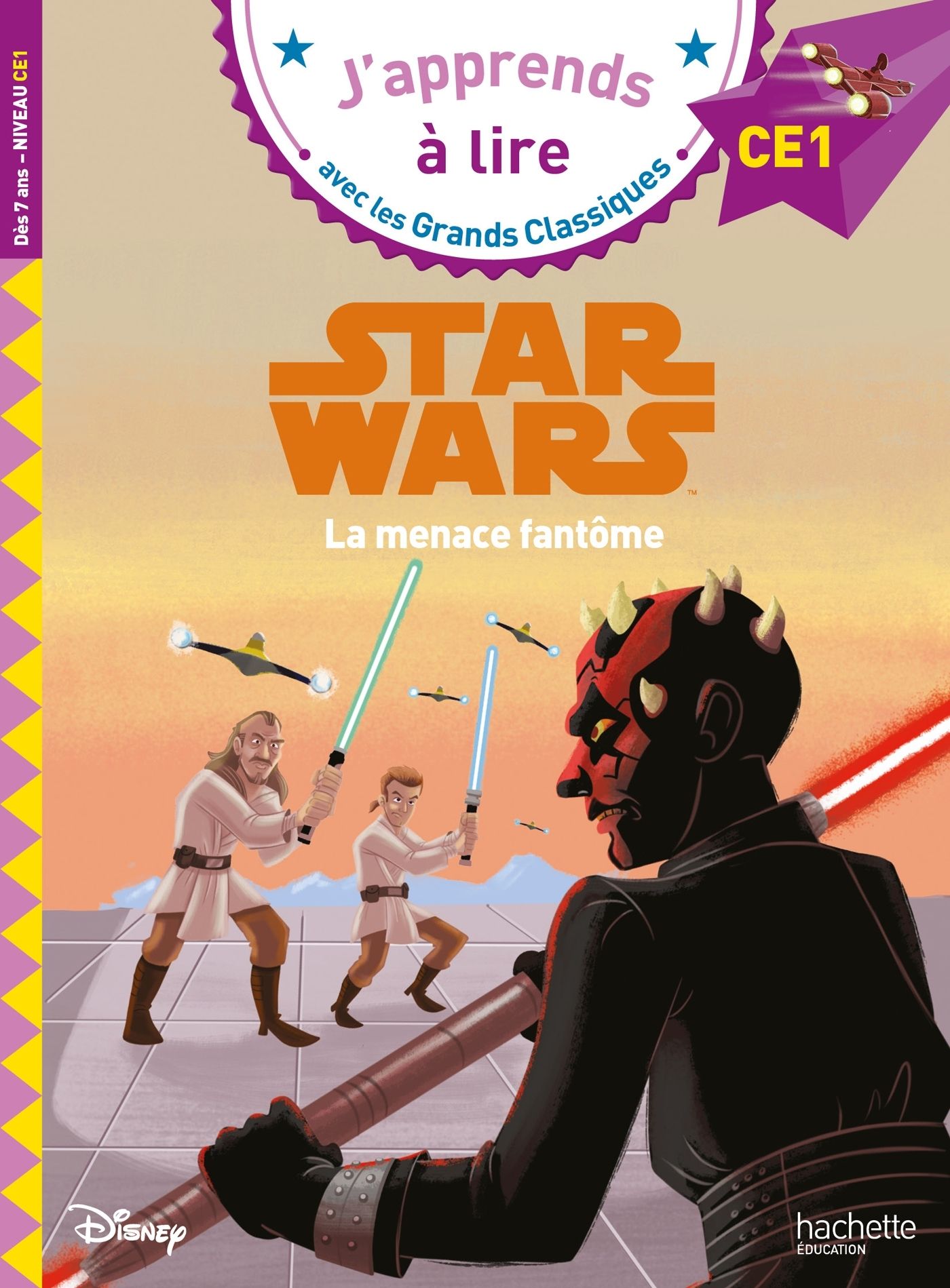 DISNEY - STAR WARS , CE1 LA MENACE FANTOME