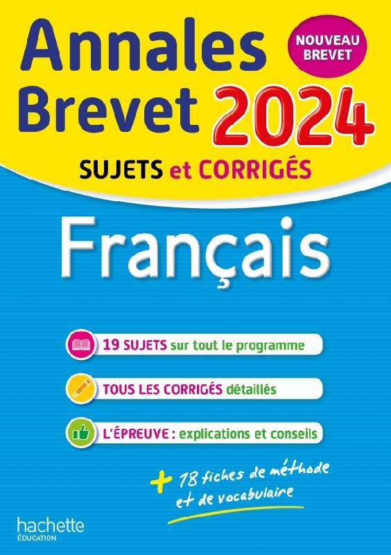 ANNALES BREVET 2024 - FRANCAIS