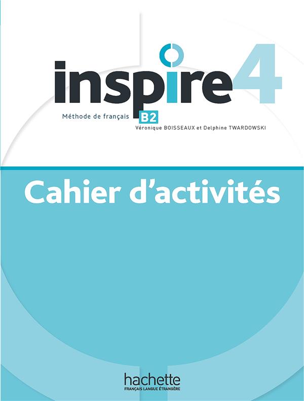 INSPIRE 4 CAHIER D'ACTIVITES