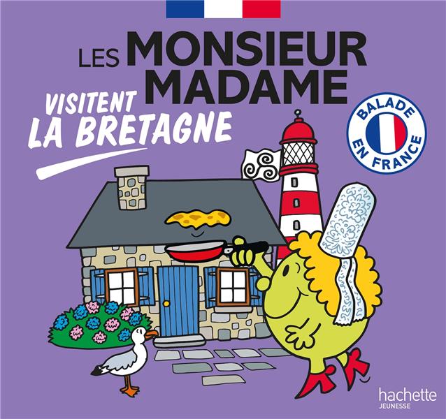 LES MONSIEUR MADAME VISITENT LA BRETAGNE - COLLECTION VISITER LA FRANCE