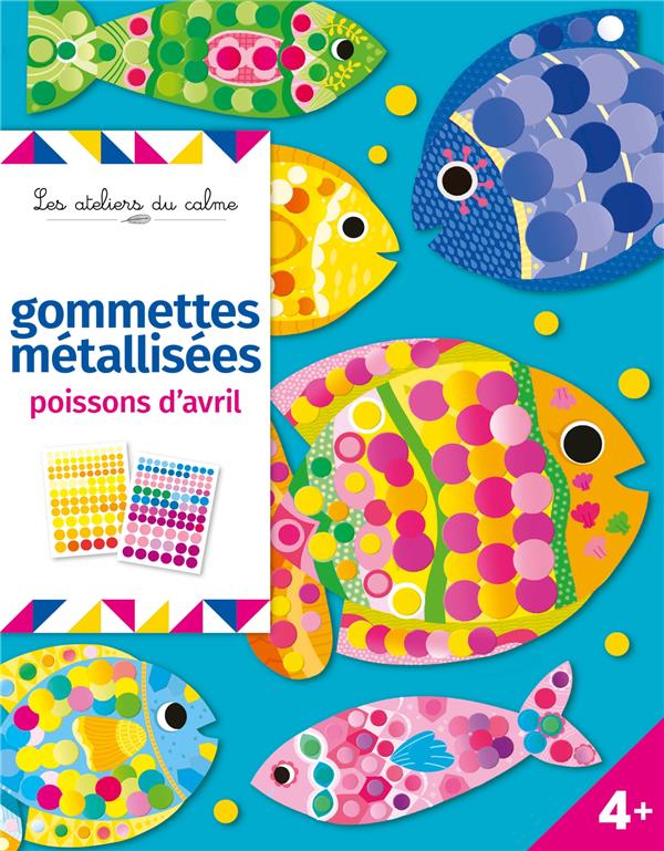 GOMMETTES METALLISEES POISSONS D'AVRIL - POCHETTE AVEC ACCESSOIRES NED