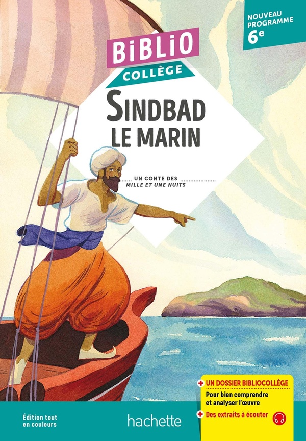 BIBLIOCOLLEGE, SINDBAD LE MARIN, TRADUCTION ANTOINE GALLAND